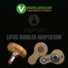 Vapman Lotus bubbler adaptateur bois d'olivier