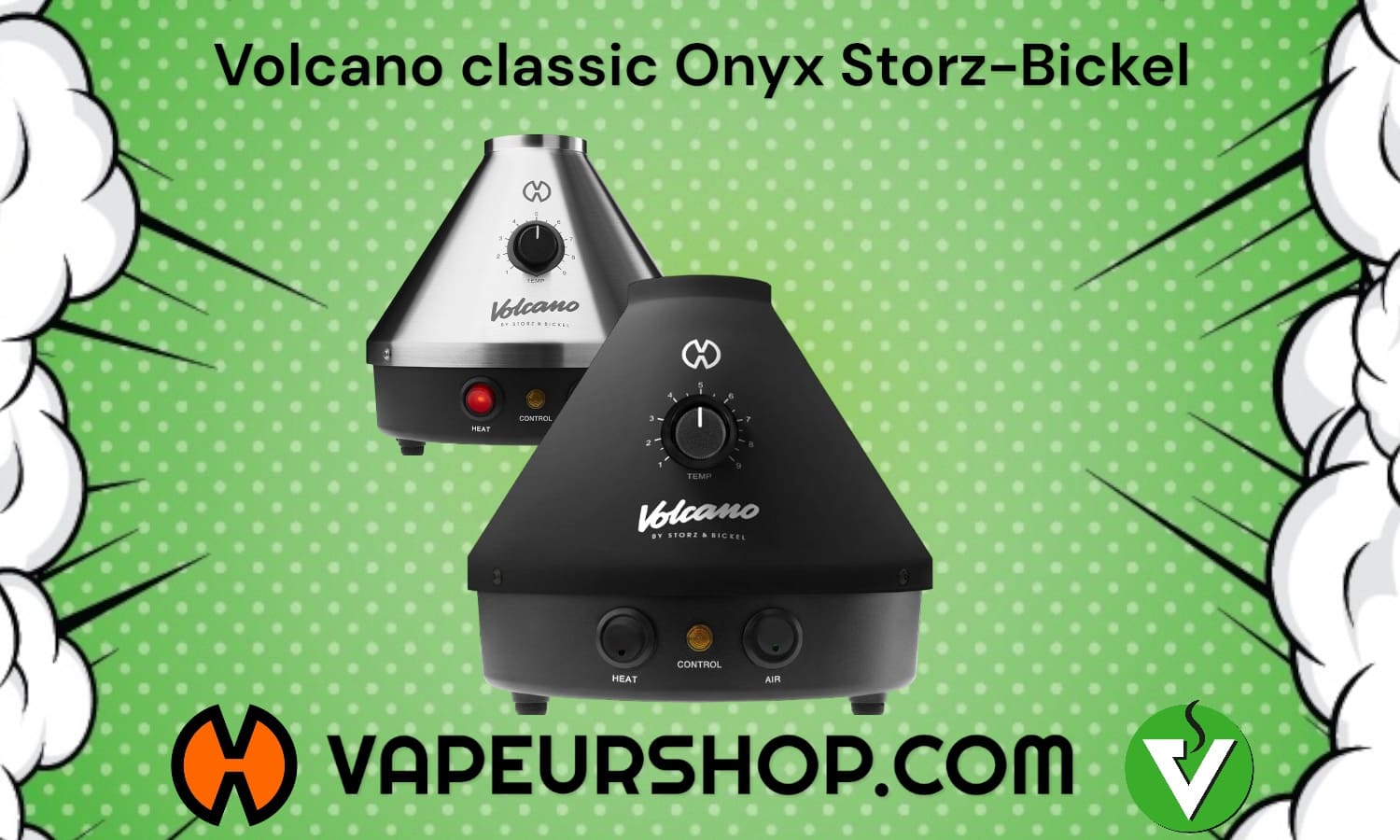 Volcano classic onyx easy valve vaporisateur de salon storz et bickel