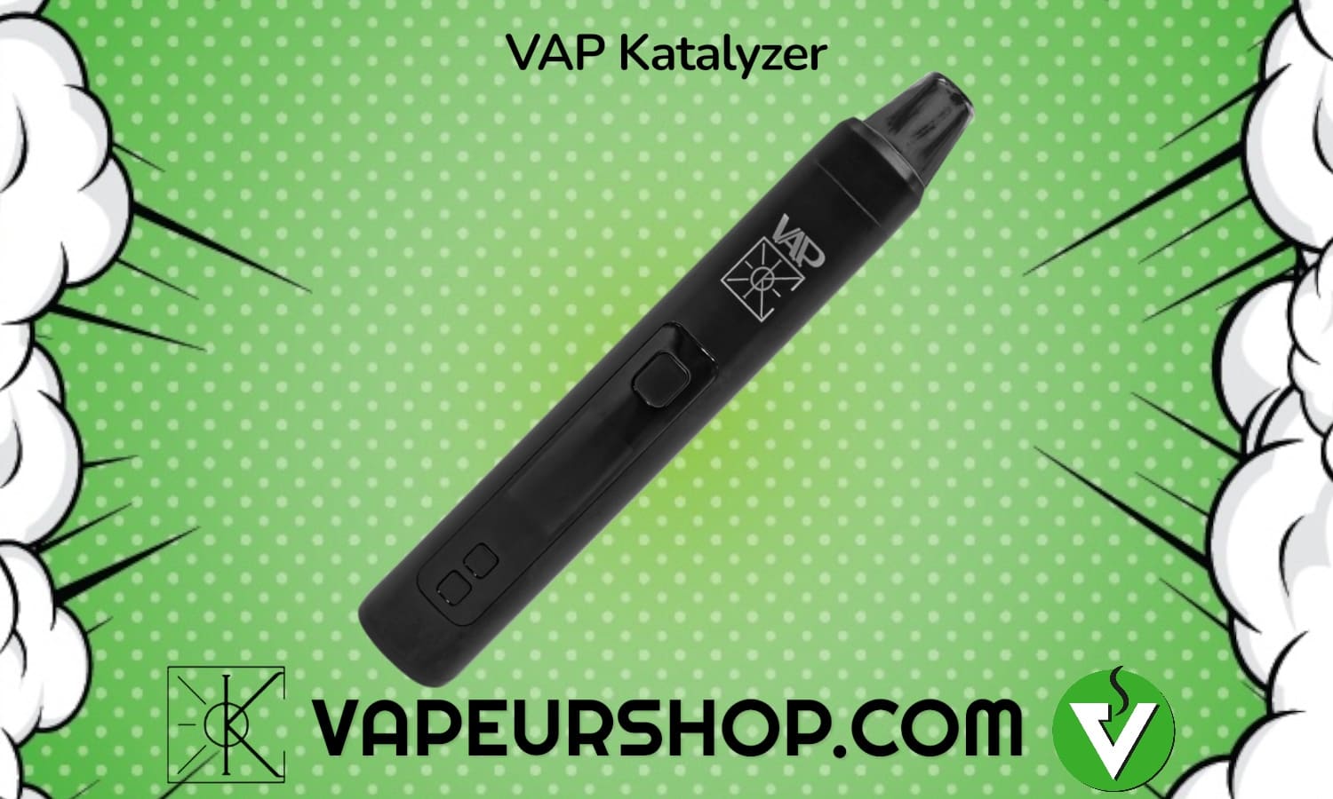 V.A.P. Katalyzer vaporisateur pour plantes