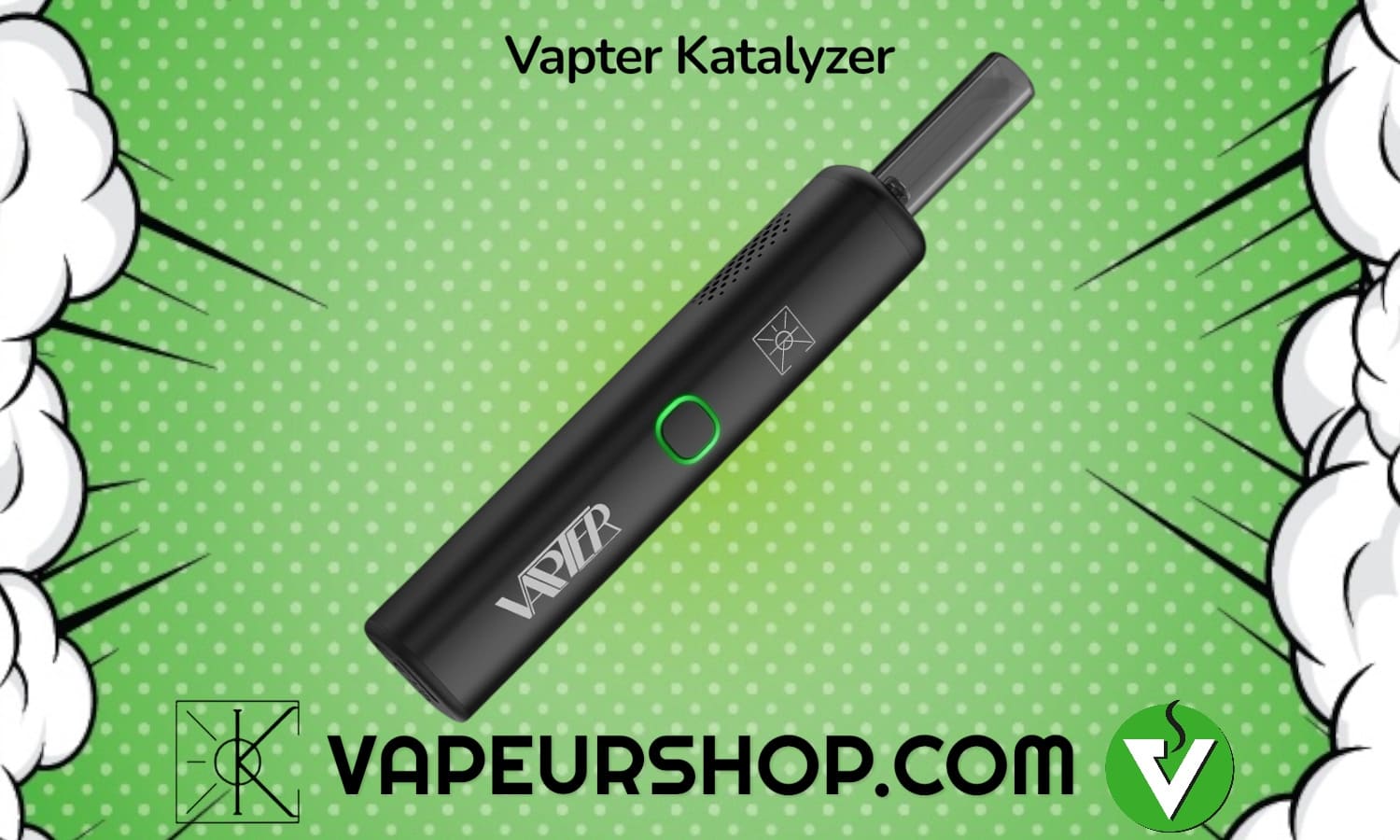 Vapter Katalyzer vaporisateur portable