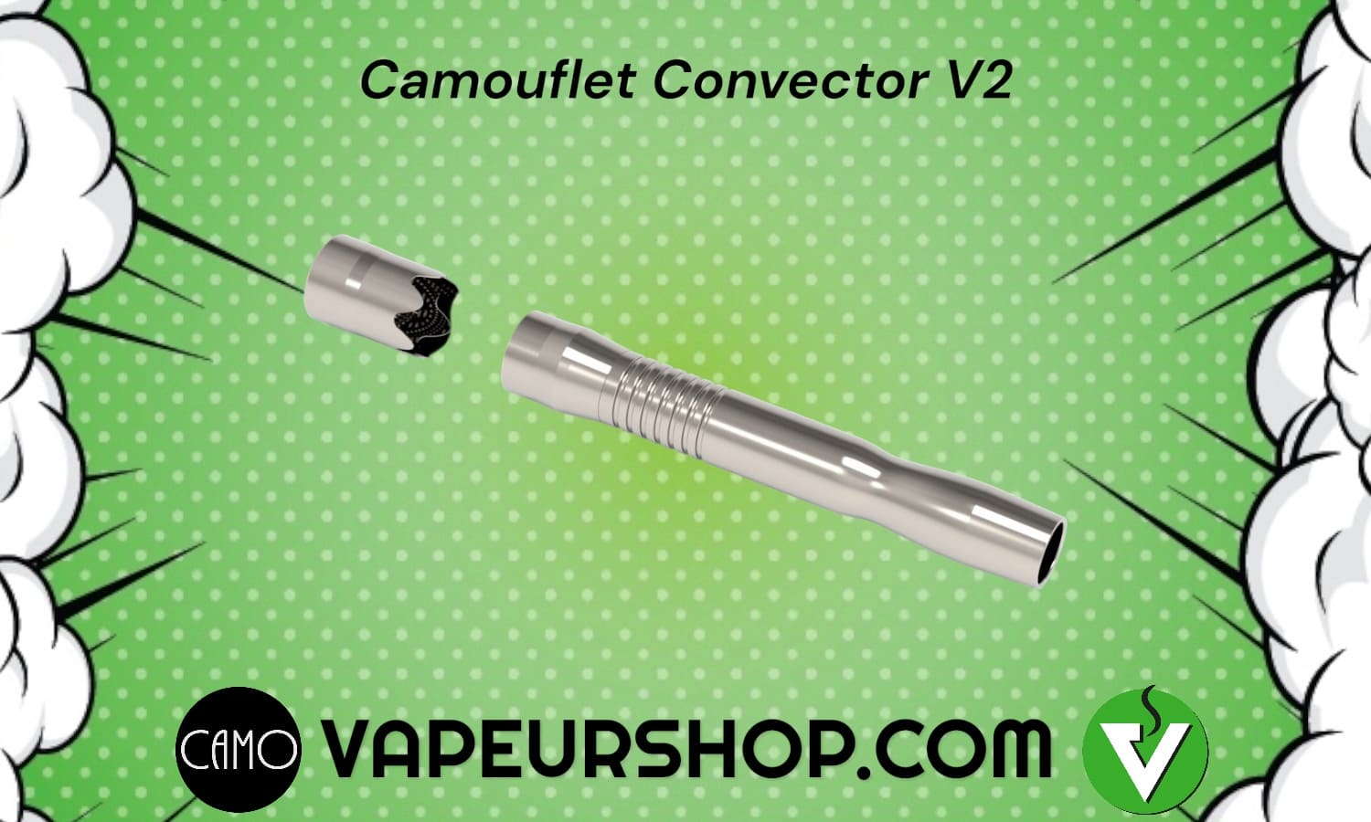 Camouflet convector V2 vaporisateur par convection