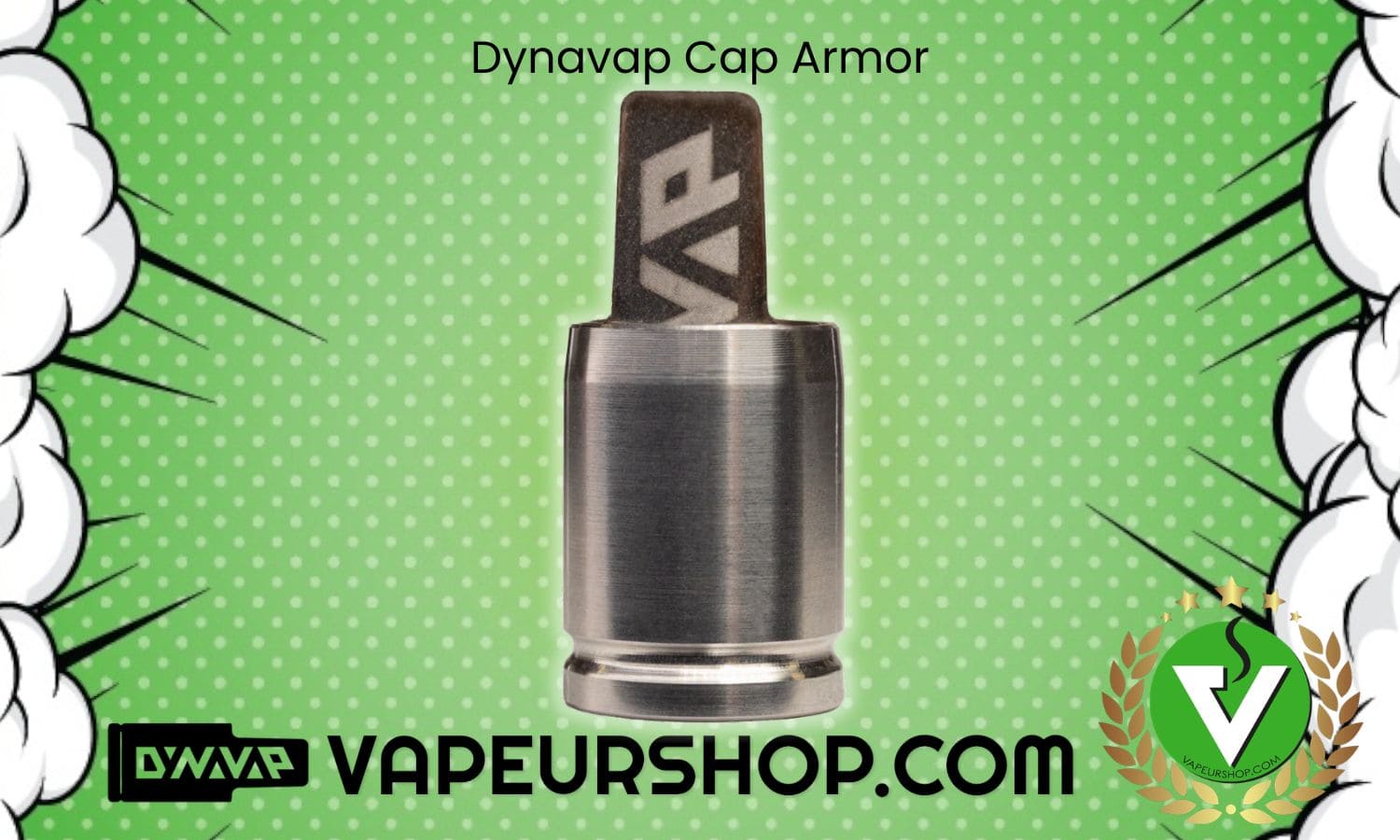 Dynavap Cap Armor