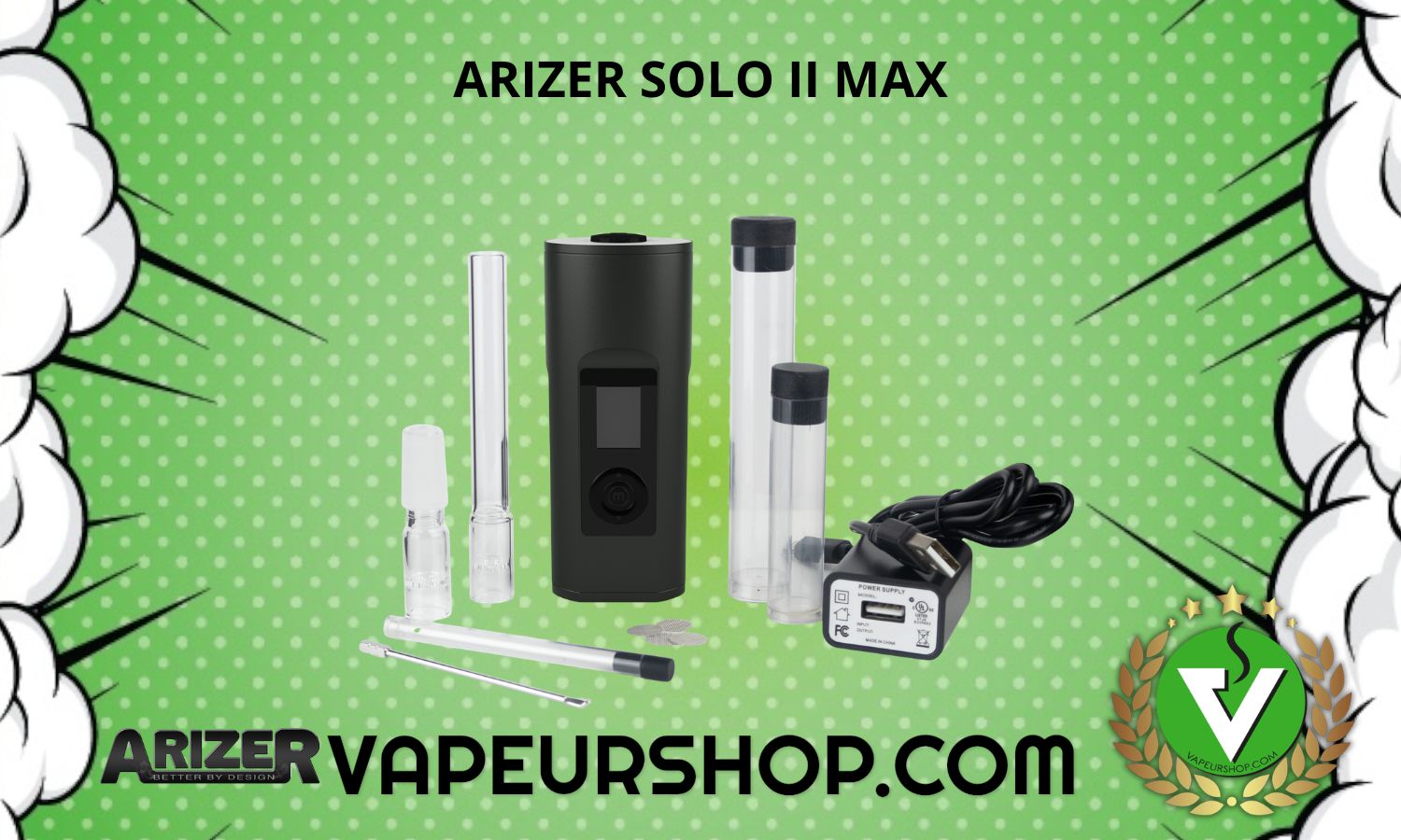 Arizer solo 2 Max vaporisateur